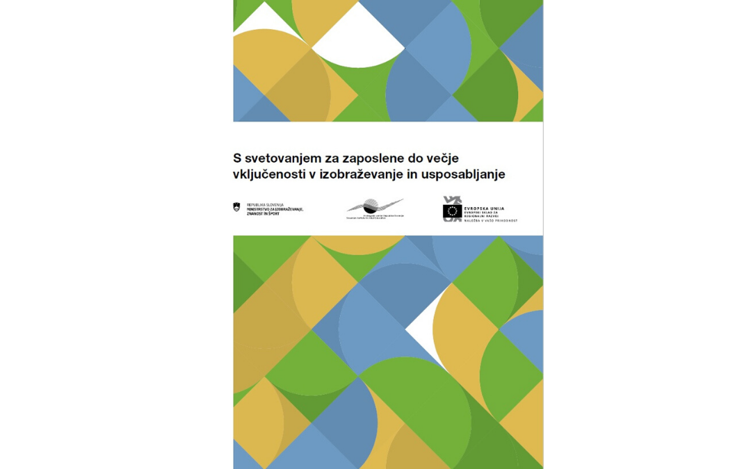 Strokovni priročnik S svetovanjem za zaposlene do večje vključenosti v izobraževanje in usposabljanje