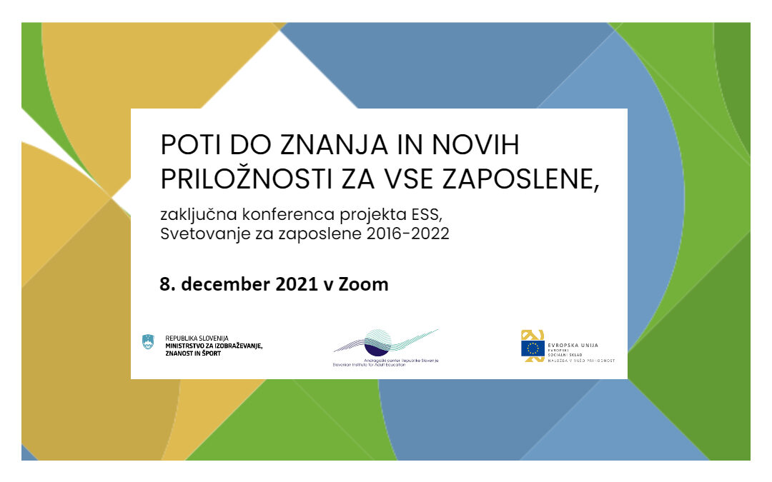 Konferenca Poti do znanja in novih priložnosti za vse zaposlene