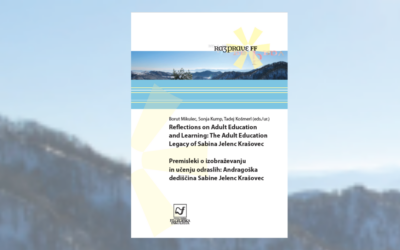 A collection of scientific papers on the Adult Education Legacy of Sabina Jelenc Krašovec