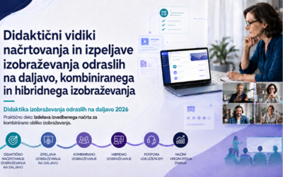 Še nekaj prostih mest za usposabljanje o didaktičnih vidikih načrtovanja in izpeljave izobraževanja odraslih na daljavo